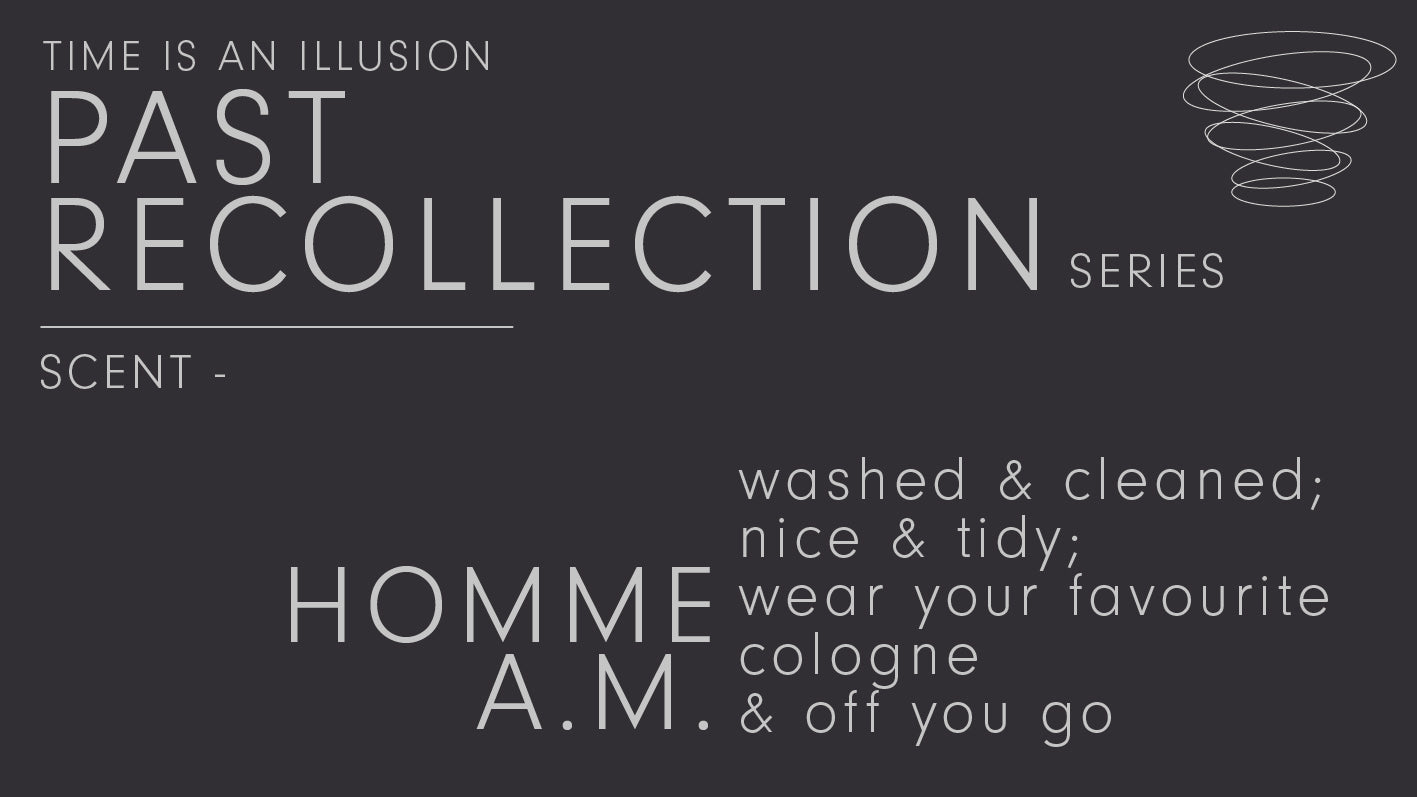 homme - a.m. / scented candle 285g // recollection series
